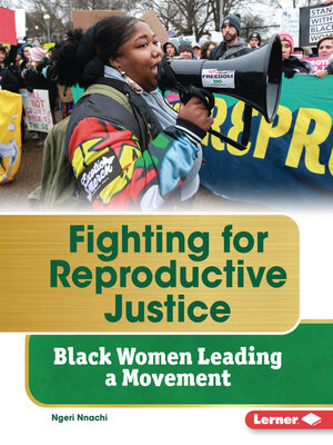 cover image of Fighting for Reproductive Justice